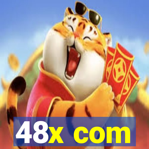 48x com
